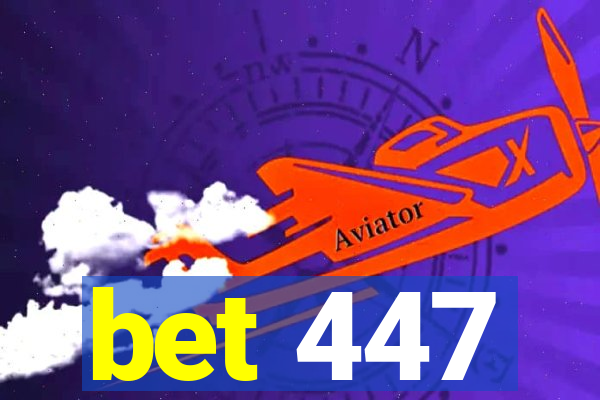 bet 447